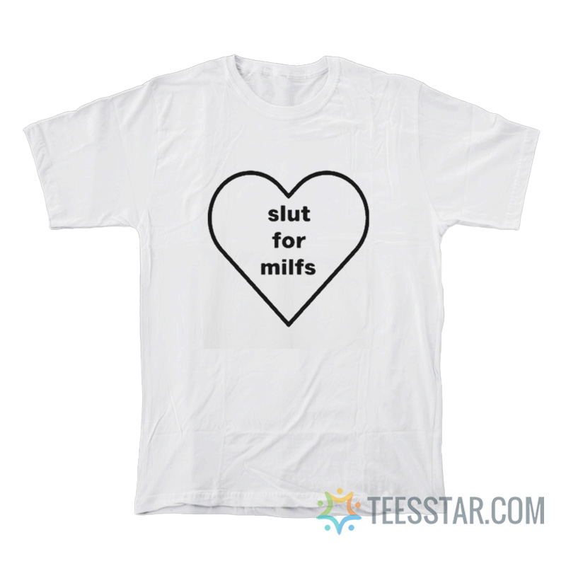 Billie Eilish Slut For Milf T-Shirt