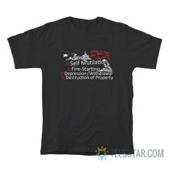 Circus Self Mutilation Fire Starting Depression T-Shirt