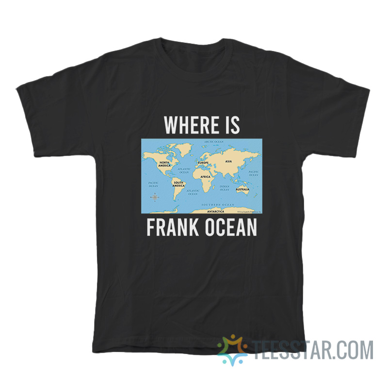 Where Is Frank Ocean Maps T-Shirt