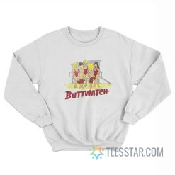 Baywatch Beavis Buttwatch Parody Sweatshirt