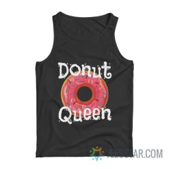 Donut Queen Food Lover Tank Top