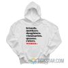 Friends Mothers Daughters Visionaries Queens Rulers Women Hoodie