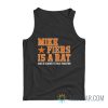 Mike Fiers Is A Rat And Is Scared To Face Houston Tank Top