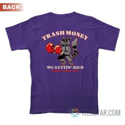 JJ Trash Money We Getting Rich Pinkies Fight Club T-Shirt