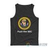 Wall Street Fuck The SEC Tank Top