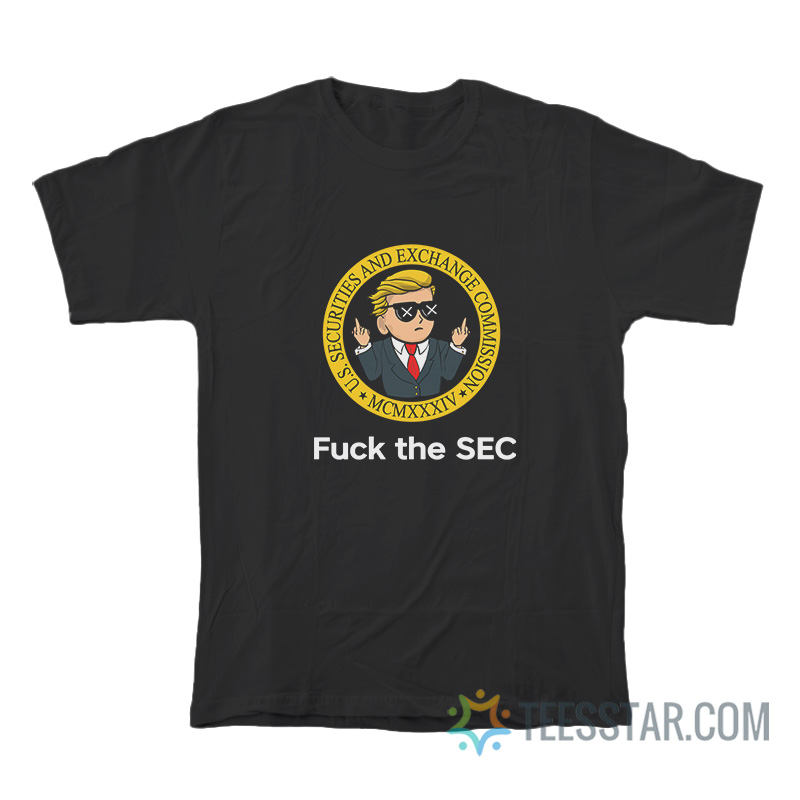 Wall Street Fuck The SEC T-Shirt