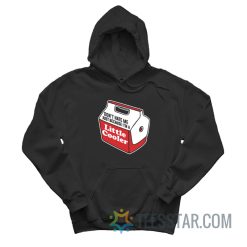 Don't Hate Me Just Because I'm A Little Cooler Hoodie