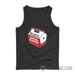 Don't Hate Me Just Because I'm A Little Cooler Tank Top