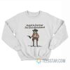 Hold On I'm Overstimulated Cowboy Frog Sweatshirt