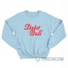 Livin Doll Sabrina Carpenter Sweatshirt