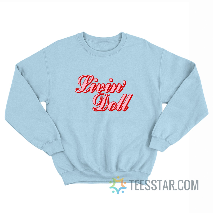 Livin Doll Sabrina Carpenter Sweatshirt