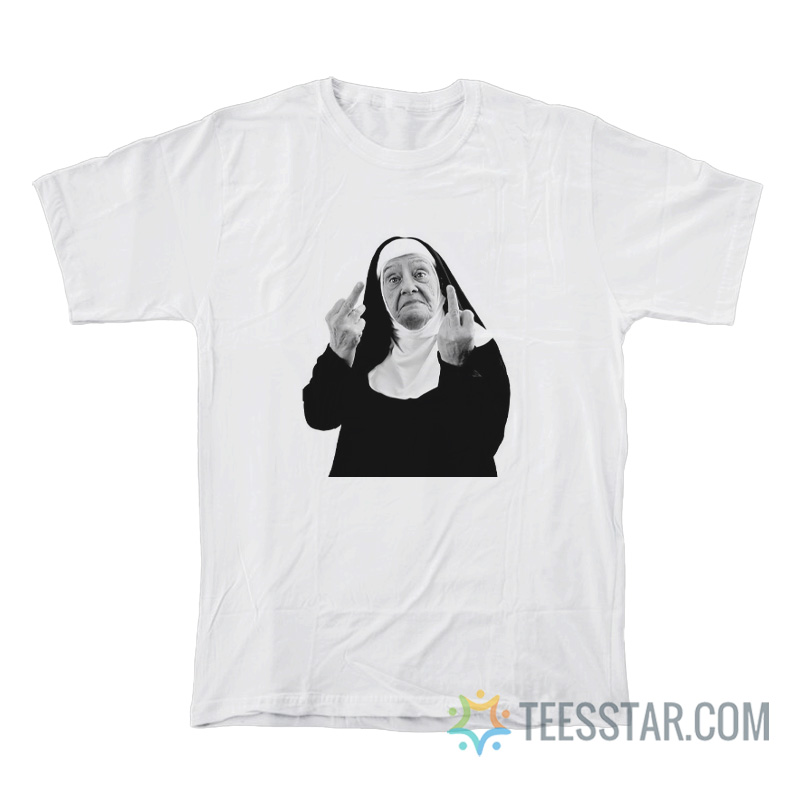 Nun Giving Two Middle Finger T-Shirt