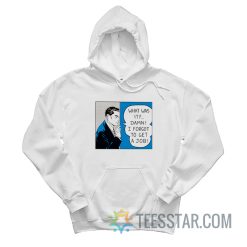 What Was It Damn I Forgot To Get A Job Roy Lichtenstein Hoodie