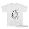 Huh Cat Meme T-Shirt