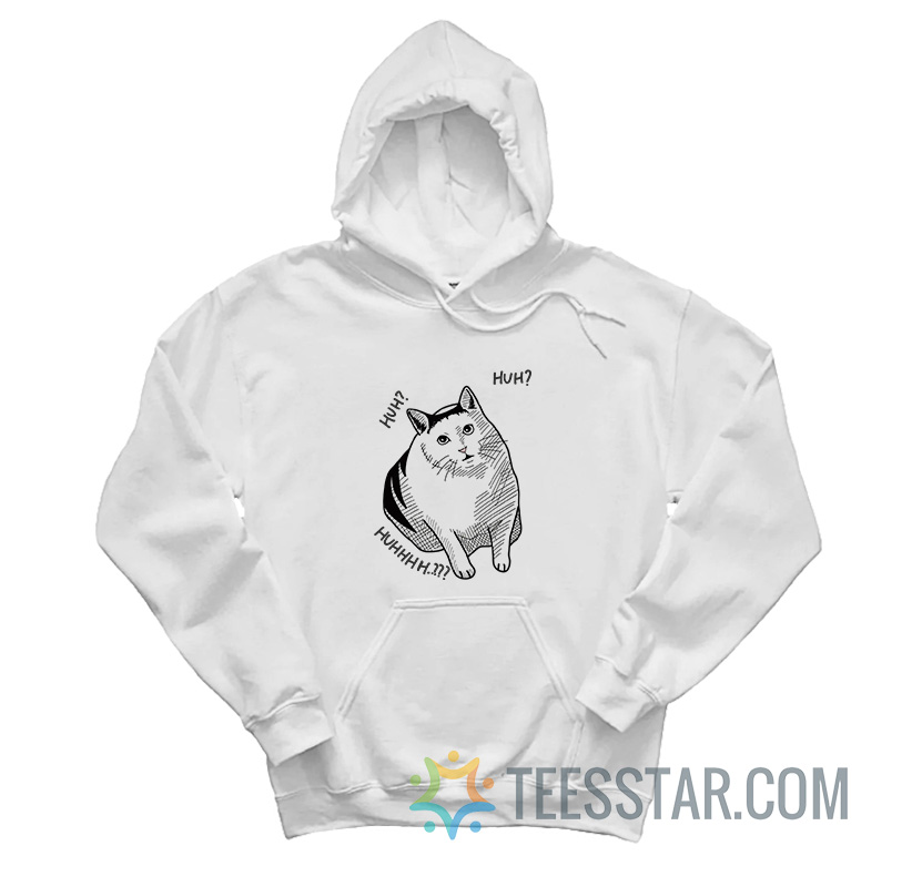 Huh Cat Meme Hoodie