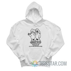 Ambient Or Die Percussion Is A Fuck Chill Em All 1989 I Am Brian Eno Note Chord Hoodie