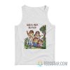 Dad Is High As Fuck Tank Top
