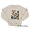 Dad Is High As Fuck Sweatshirt
