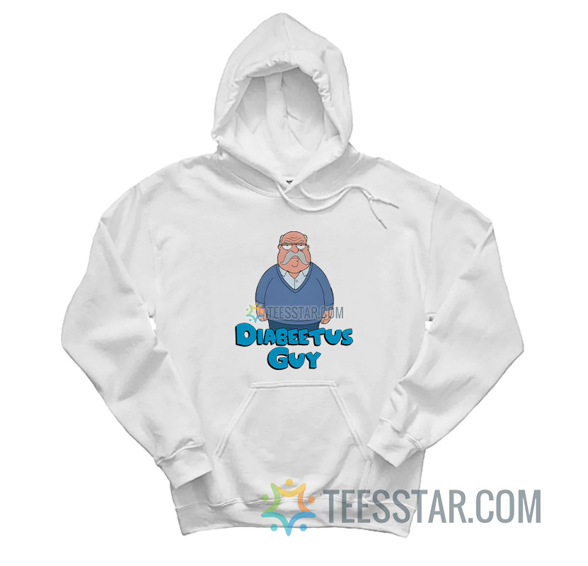 Diabeetus Guy Family Guy Wilford Brimley Hoodie