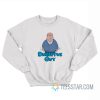 Diabeetus Guy Family Guy Wilford Brimley Sweatshirt