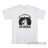 Eat A Giant Bag Of Dicks T-Shirt