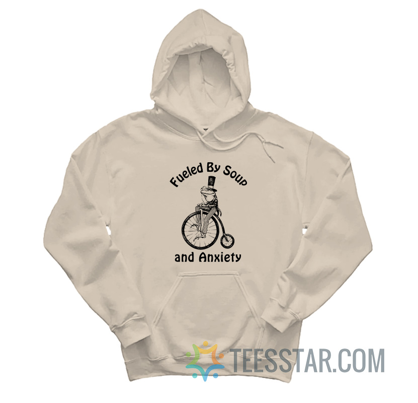 Frog Fueled By Soup And Anxiety Hoodie