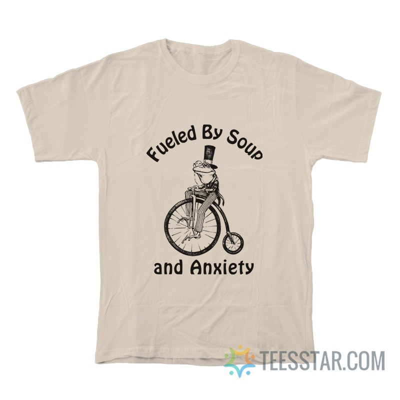 Frog Fueled By Soup And Anxiety T-Shirt