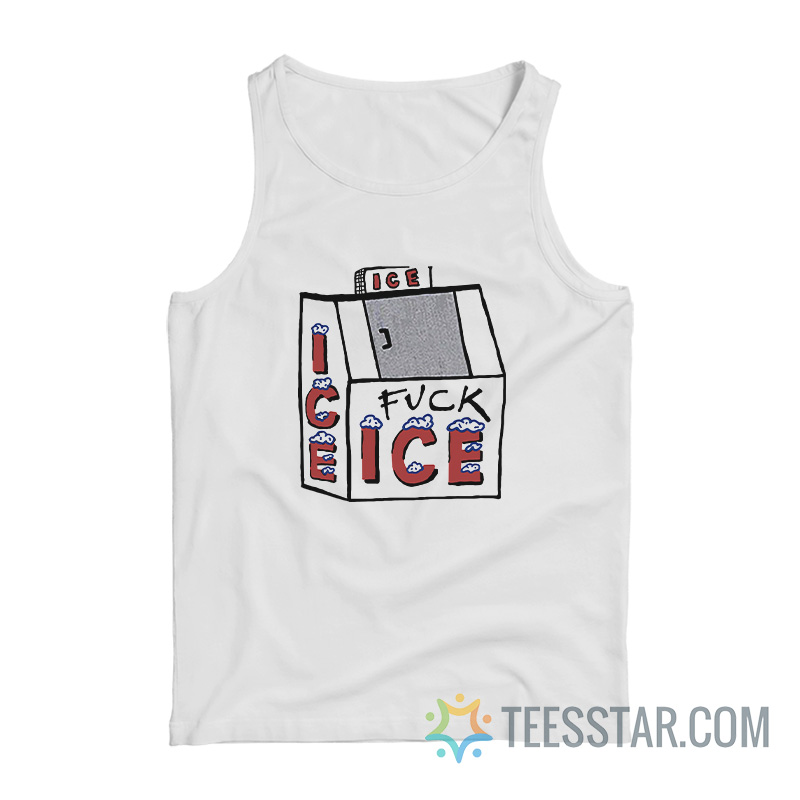 Fuck Ice I Fuck Ice Tank Top