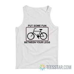 Vintage Put Some Fun Between Your Legs Tank Top