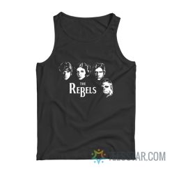 The Rebels Star Wars Parody Tank Top