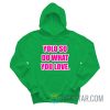Yolo So Do What You Love Hoodie