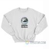 All Panic No Disco Sweatshirt