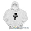Celine Dion I’m Worth It Hoodie