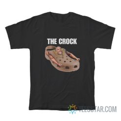 The Crock Dwayne Johnson Croc Meme T-Shirt