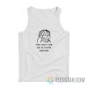 They Can’t Use You If You’re Useless Ralph Wiggum Tank Top