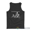 We Only Have So Much Time Skeleton Tank Top