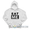 Eat Me Chappell Roan Hoodie