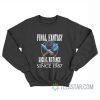 Final Fantasy Social Distance Training Since 1987 Sweatshirt