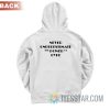 Never Underestimate The Power Of Dyke Hoodie