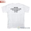 Never Underestimate The Power Of Dyke T-Shirt