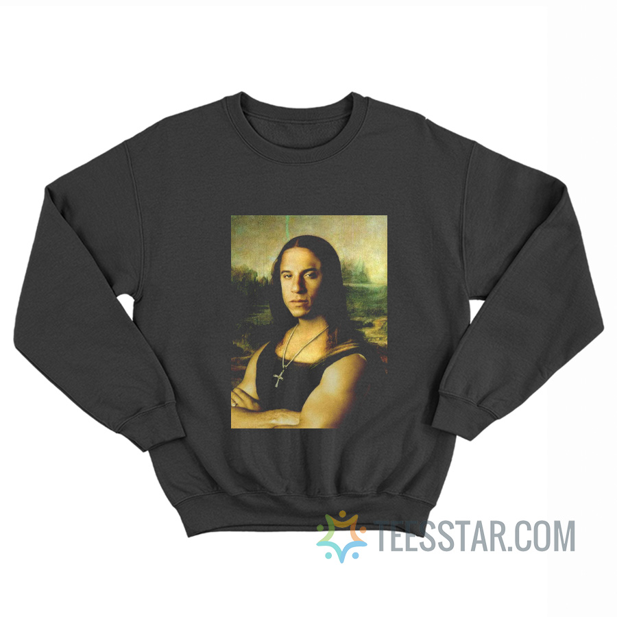 The Mona Diesel Parody Sweatshirt