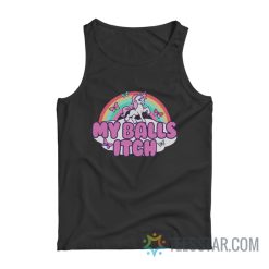 Unicorn My Balls Itch Tank Top