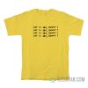 Why So Sad Bunny T-Shirt