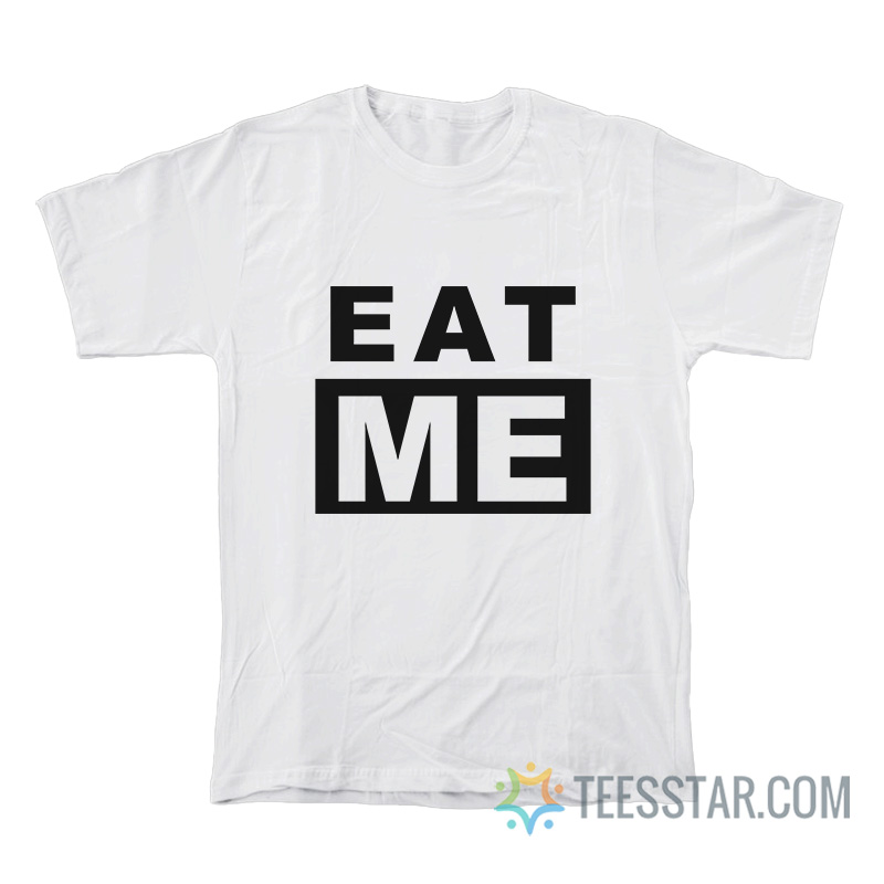 Eat Me Chappell Roan T-Shirt