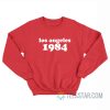 Los Angeles 1984 Sweatshirt