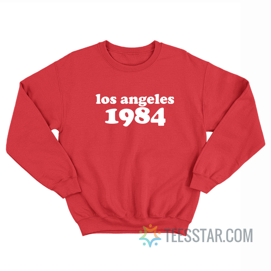 Los Angeles 1984 Sweatshirt