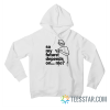 So My Future Depends On Me Hoodie