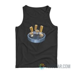 Cigarette Butts Meme Tank Top