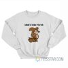 Dee's Big Nuts Sweatshirt