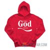 Enjoy God Trademark Coke Hoodie